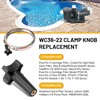 WC36-22 Clamp Knob Replacement for Pentair Compatible with Posi-Flo II