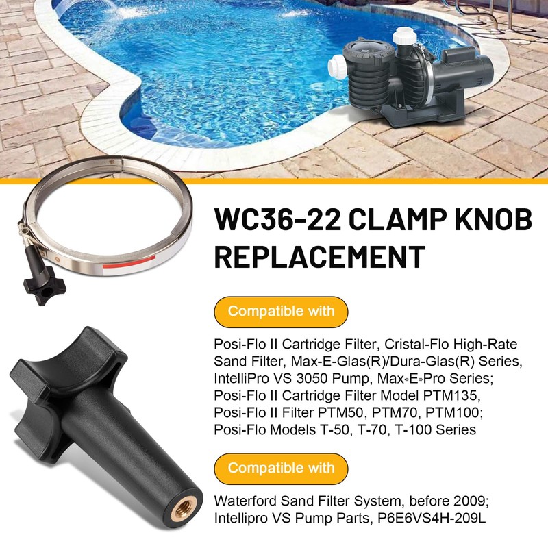 WC36-22 Clamp Knob Replacement for Pentair Compatible with Posi-Flo II