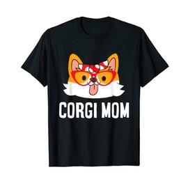 Corgi Dog Owner Mama Funny Corgi Mom T-Shirt