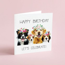Mixed Dogs Birthday Card - Luxury Birthday Card - Floral Hats - Border Collie - Golden Retriever - Jack Russell - Beagle