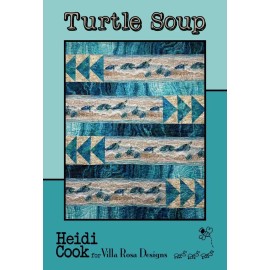 Heidi Cooki/Villa Rosa Designs Turtle Soup Quilt Pattern