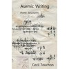 Asemic Writing - Poetic Structures