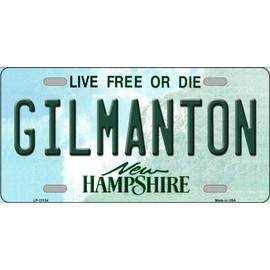 Gilmanton New Hampshire Novelty Metal License Plate Tag LP-12134