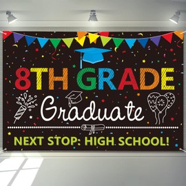 Arosche 8th Grade Graduation Decorations 2025 Banner 72" x 48" 8th Grade Graduate Next Stop High School Photography Congrats Grad Decor Background for Indoor Outdoor Garden,Yard,Party Home Decor