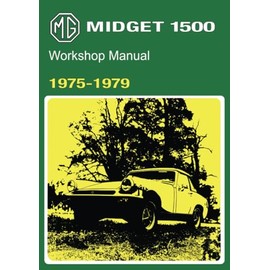 MG Midget 1500 Workshop Manual 1975-1979: AKM 4071B