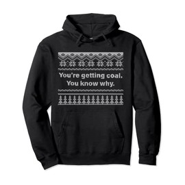 Hässlicher Weihnachtspullover, du bekommst Kohle Du weißt warum Pullover Hoodie