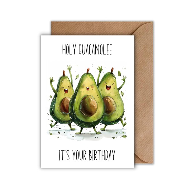 WBdesignz Birthday Card with Envelope - Holy Guacamolee It's Your