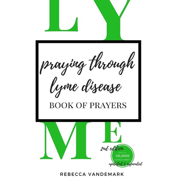 Praying Through Lyme Disease- Book of Prayers