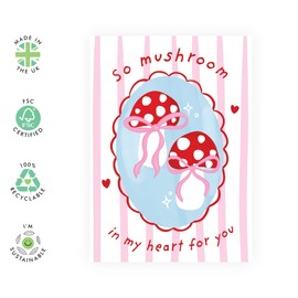 Cute Mushroom Love Card - So Mushroom in My Heart for You - Romantic Card for Anniversary, Valentine’s Day, or Just Because - For Wife, Husband, Spouses, Partners, and Loved Ones