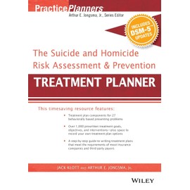 The Suicide and Homicide Risk Assessment and Prevention Treatment Planner, with DSM-5 Updates
