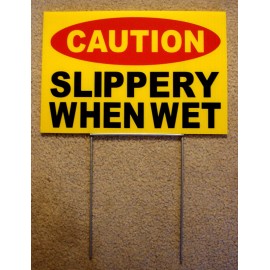 Harrington Signs CAUTION - SLIPPERY WHEN WET  8" x12" Plastic Coroplast Sign with Stake