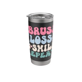 Brush Floss Smile Dental Hygienist Groovy Dental Hygienists Stainless Steel Insulated Tumbler