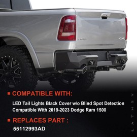 Lathsy LED Tail Light Black Cover w/o Blind Spot Compatible With 2019-2023 Dodge Ram 1500 Left Driver Side Replace 55112993AD