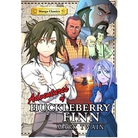 Manga Classics Adv of Huckleberry Finn