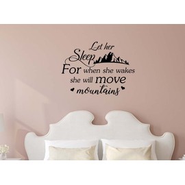 Let her sleep for when she wakes she will move mountains 22 X 16 Nursery baby calligraphy Sticker feng shui Wall Decal Art Decor Motivational Inspirational Sticker Decorative lettering love hearts
