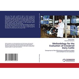Methodology for the Evaluation of Crossbred Dairy Cattle: Comparison of the effectiveness of different models and methods for sire evaluation