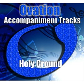 Holy Ground - Various Artists - Accompaniment Track