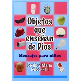 Objetos Que Ensenan de Dios (Spanish Edition)