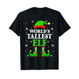 The World's Tallest Elf Funny Matching Family Christmas T-Shirt