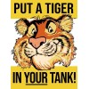 Exxon Gas Stations - Put a Tiger in Your Tank NEW METAL SIGN: 9 x 12" Ships Free