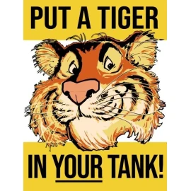 Exxon Gas Stations - Put a Tiger in Your Tank NEW METAL SIGN: 9 x 12" Ships Free