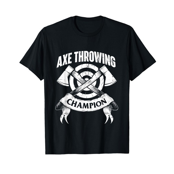 Axe Throwing Champion - Funny Hatchet Thrower Lumberjack T-Shirt