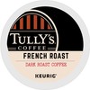 Tully's Coffee French Roast, Single-Serve Keurig K-Cup Pods, Dark Roast