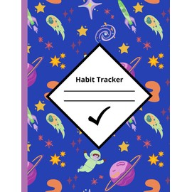 Habit Tracker: Build Routines, Form Good Habits Daily Practice Journal Cute Astronaut In Space