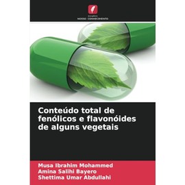 Conteúdo total de fenólicos e flavonóides de alguns vegetais