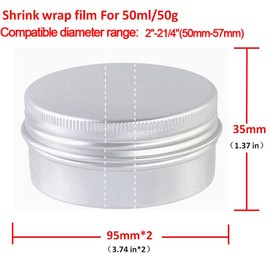 200Pcs Heat Shrink Wrap Seal Bands for 50g Aluminum Jar Tin, Easy to Use, Make Products More Professional (For 50g Aluminum Tin)