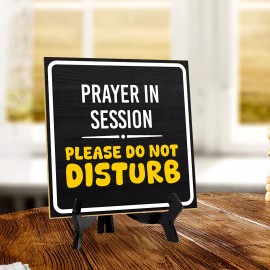 Signs ByLITA Prayer In Session Please Do Not Disturb 5"x 5" Square Table Sign With Acrylic