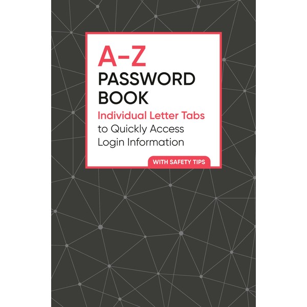 A-Z Password Book: Individual Letter Tabs to Quickly Access Login