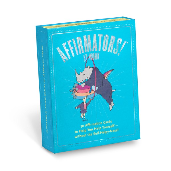 Affirmators! at Work: 50 Affirmation Cards to Help You Help