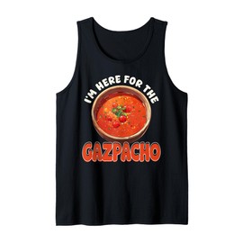 Gazpacho Soup Spanish Portuguese Food Funny Tank Top