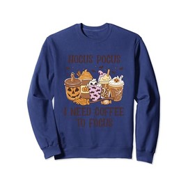 Cute Hocus Pocus I Need Coffee To Focus Halloween Women Sweatshirt