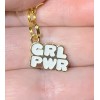 Gold Girl Power GRL PWR Charm Zipper Pull &Keychain Add