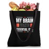 My Brain Wants Essential Oils Aromatherapy Tote Bag