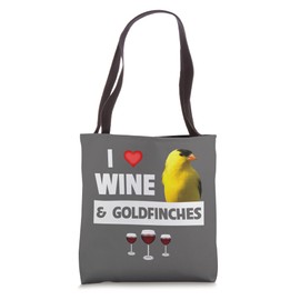 I Love Wine and Goldfinches Bird Watching Camping Drinking Tote Bag