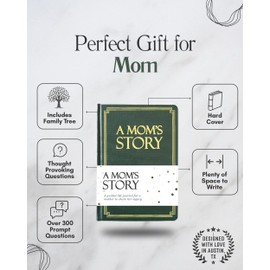 Mom's Life Story Journal (Hardcover): A Meaningful Keepsake for Mom to Share Her Journey and Memories, Book Includes 250+ Prompt Questions, Sentimental Gifts for Mother's Day, Birthday & Christmas