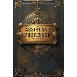 Assistant professor notebook: lined journal for men women coworker