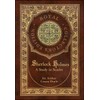 A Study in Scarlet (Royal Collector's Edition) (Case Laminate Hardcover