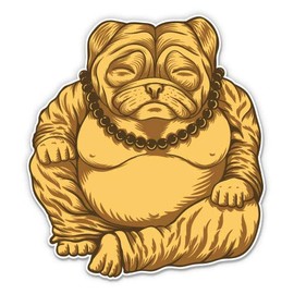 Funny Pug Buddha - 5" Vinyl Sticker - for Car Laptop I-Pad - Waterproof Decal