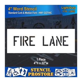 Curb and Median Stencils - 4 inch FIRE LANE Stencil - 4" x 22.5" x 1/16" (63 mil) - Light-Duty