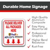 Please Deliver All Packages Here With Arrows 20"x24" Aluminum Composite
