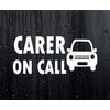Car Sticker CARER ON CALL Health Worker Van Window Bumper