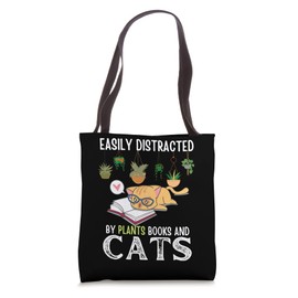 Funny Book Quote, Easily Distracted By Plants Books And Cats Tote Bag