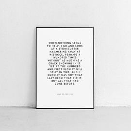 Motivational quote about a stonecutter by Jacob Riis unframed poster or print
