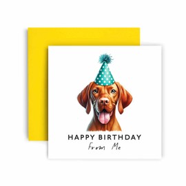 Huxters Birthday Card from the Dog – Vizsla - Happy Birthday to Dog Mum and Dog Dad – Birthday Card from the Dog to Friends Family First Birthday (Vizsla)