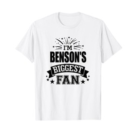 I'm Benson's Biggest Fan Benson Sports T-Shirt