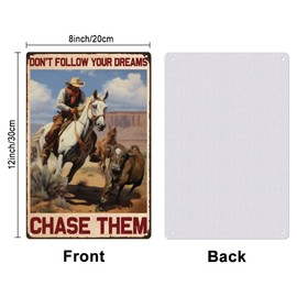 SUPERDANT Metall Blechschild Cowboy Vintage Don'T Follow Your Dreams Chase Them Retro Metallposter Pferde Landhauskunst Schild Büro Heimdekoration Bauernhaus Lustige Dekoration Geschenk Für Freunde